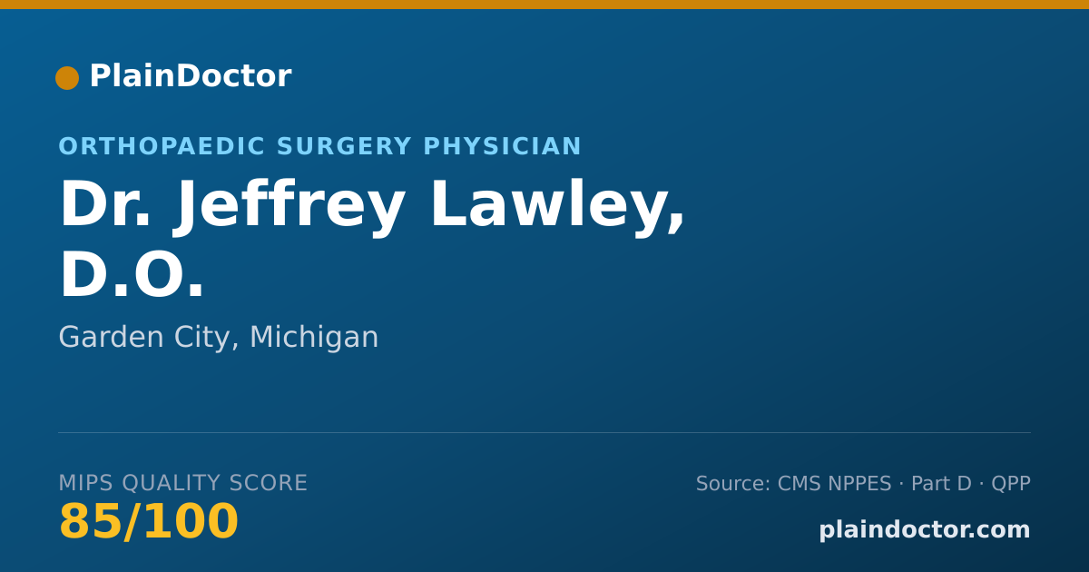 Shareable card for Jeffrey Lawley, D.O. - Orthopaedic Surgery Physician, Garden City, MI