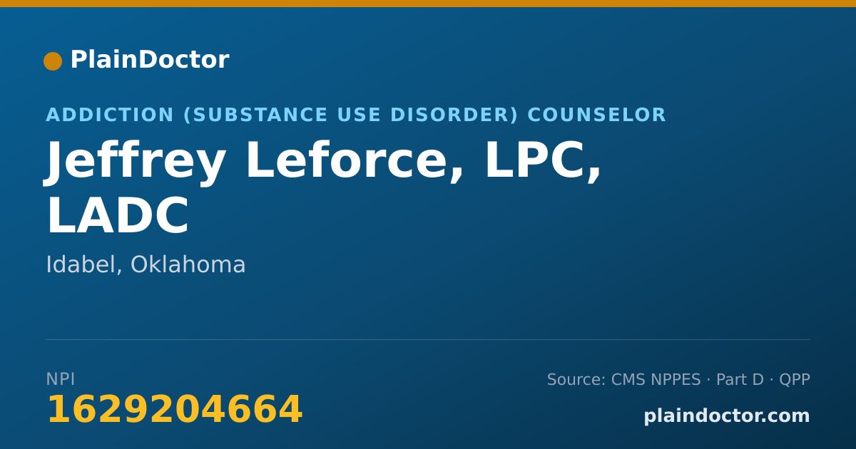 Shareable card for Jeffrey Leforce, LPC, LADC - Addiction (Substance Use Disorder) Counselor, Idabel, OK