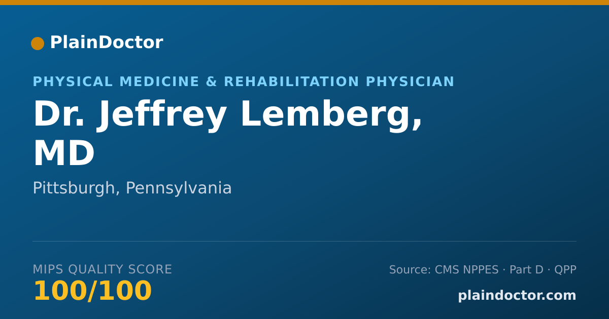 Shareable card for Jeffrey Lemberg, MD - Physical Medicine & Rehabilitation Physician, Pittsburgh, PA