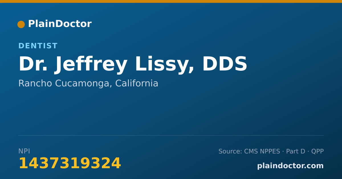 Shareable card for Jeffrey Lissy, DDS - Dentist, Rancho Cucamonga, CA