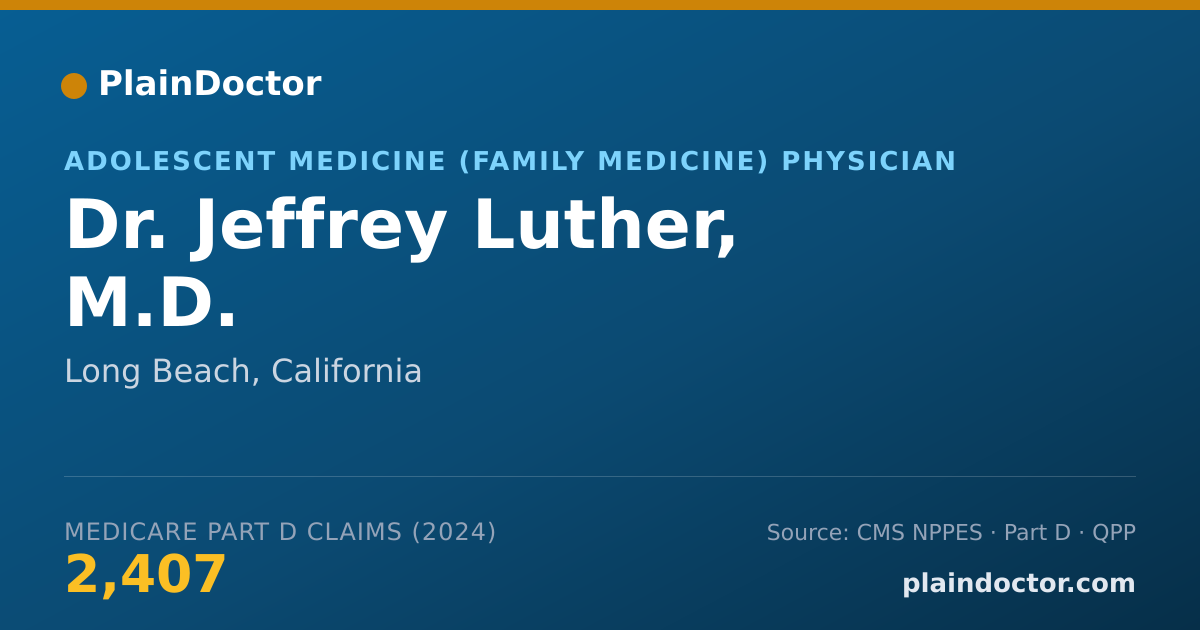 Shareable card for Jeffrey Luther, M.D. - Adolescent Medicine (Family Medicine) Physician, Long Beach, CA