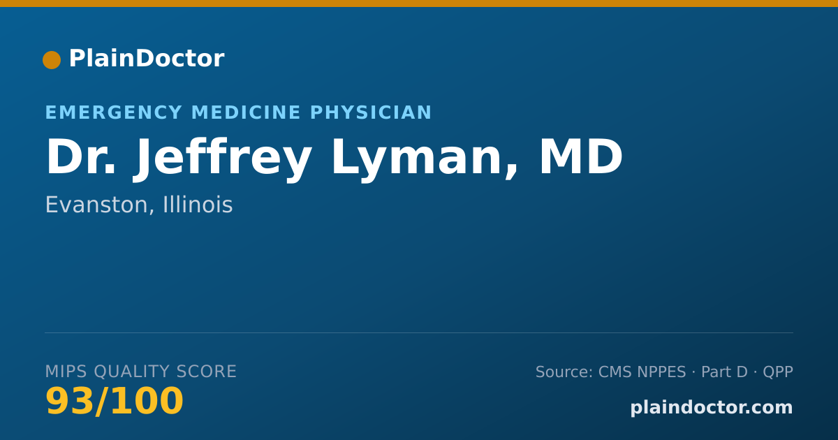 Shareable card for Jeffrey Lyman, MD - Emergency Medicine Physician, Evanston, IL