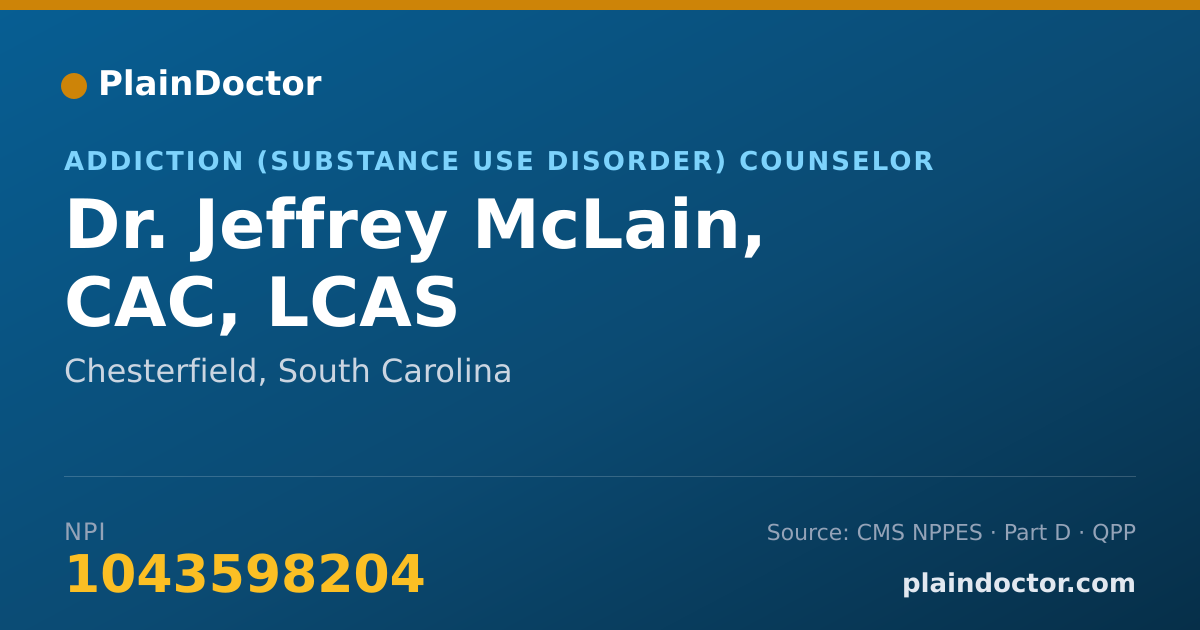 Shareable card for Jeffrey McLain, CAC, LCAS - Addiction (Substance Use Disorder) Counselor, Chesterfield, SC