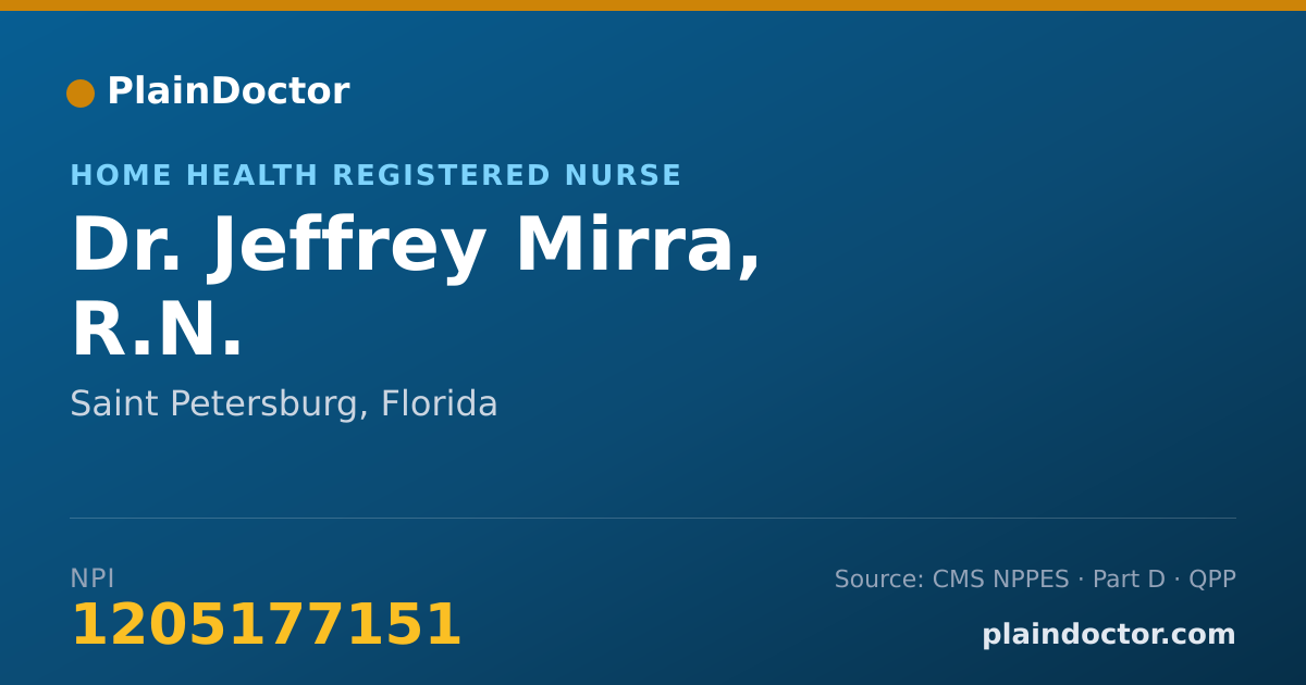 Shareable card for Jeffrey Mirra, R.N. - Home Health Registered Nurse, Saint Petersburg, FL