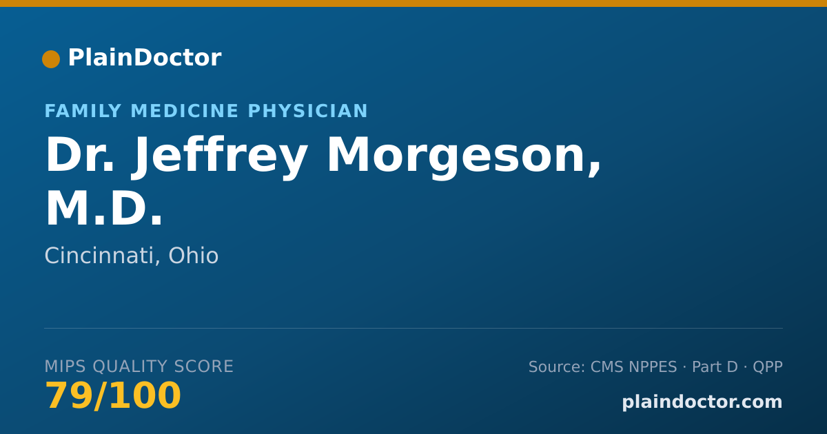 Shareable card for Jeffrey Morgeson, M.D. - Family Medicine Physician, Cincinnati, OH