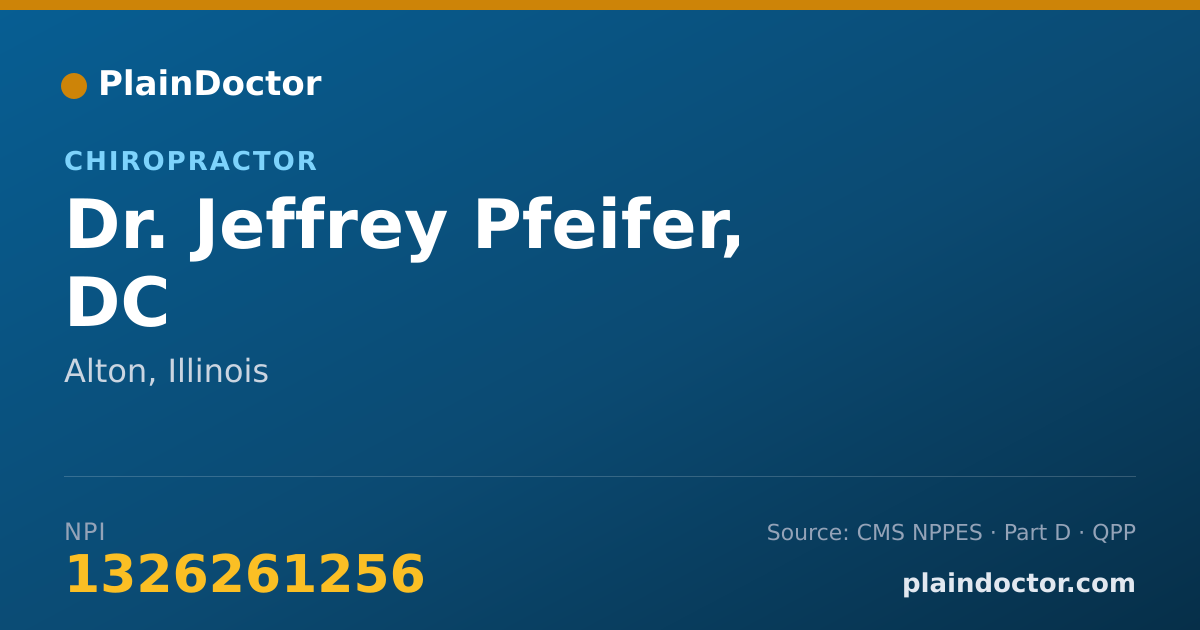 Shareable card for Jeffrey Pfeifer, DC - Chiropractor, Alton, IL