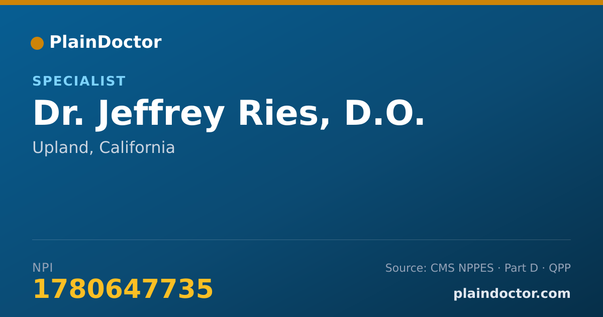 Shareable card for Jeffrey Ries, D.O. - Specialist, Upland, CA