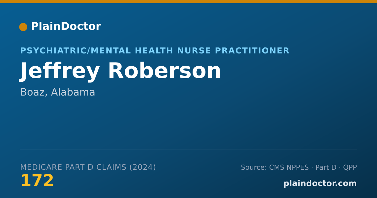 Shareable card for Jeffrey Roberson - Psychiatric/Mental Health Nurse Practitioner, Boaz, AL