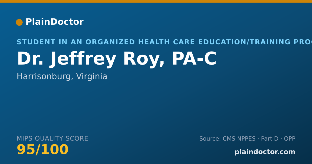 Shareable card for Jeffrey Roy, PA-C - Student in an Organized Health Care Education/Training Program, Harrisonburg, VA