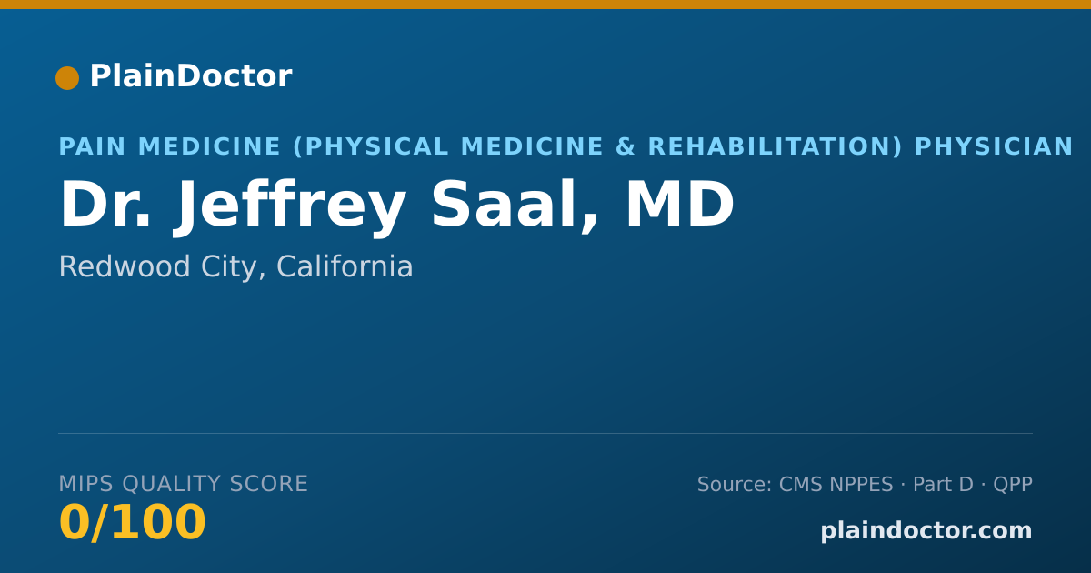 Shareable card for Jeffrey Saal, MD - Pain Medicine (Physical Medicine & Rehabilitation) Physician, Redwood City, CA