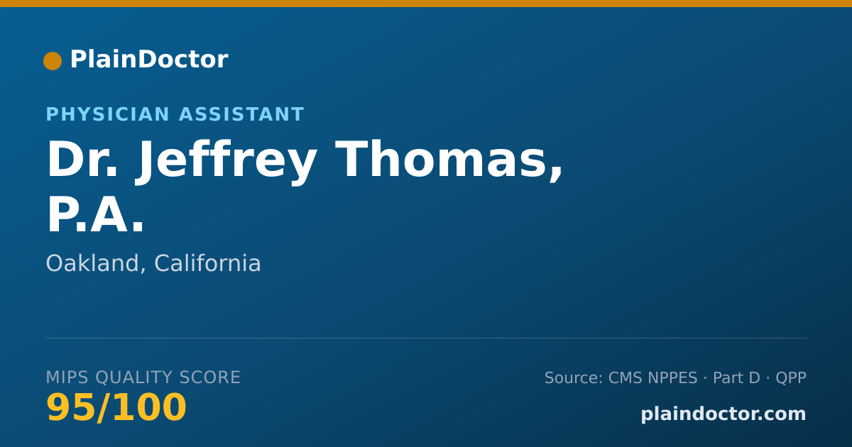 Shareable card for Jeffrey Thomas, P.A. - Physician Assistant, Oakland, CA