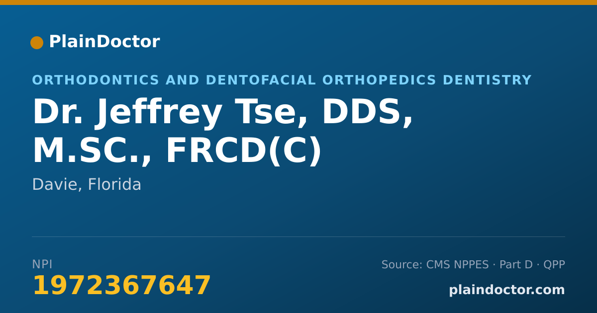 Shareable card for Jeffrey Tse, DDS, M.SC., FRCD(C) - Orthodontics and Dentofacial Orthopedics Dentistry, Davie, FL