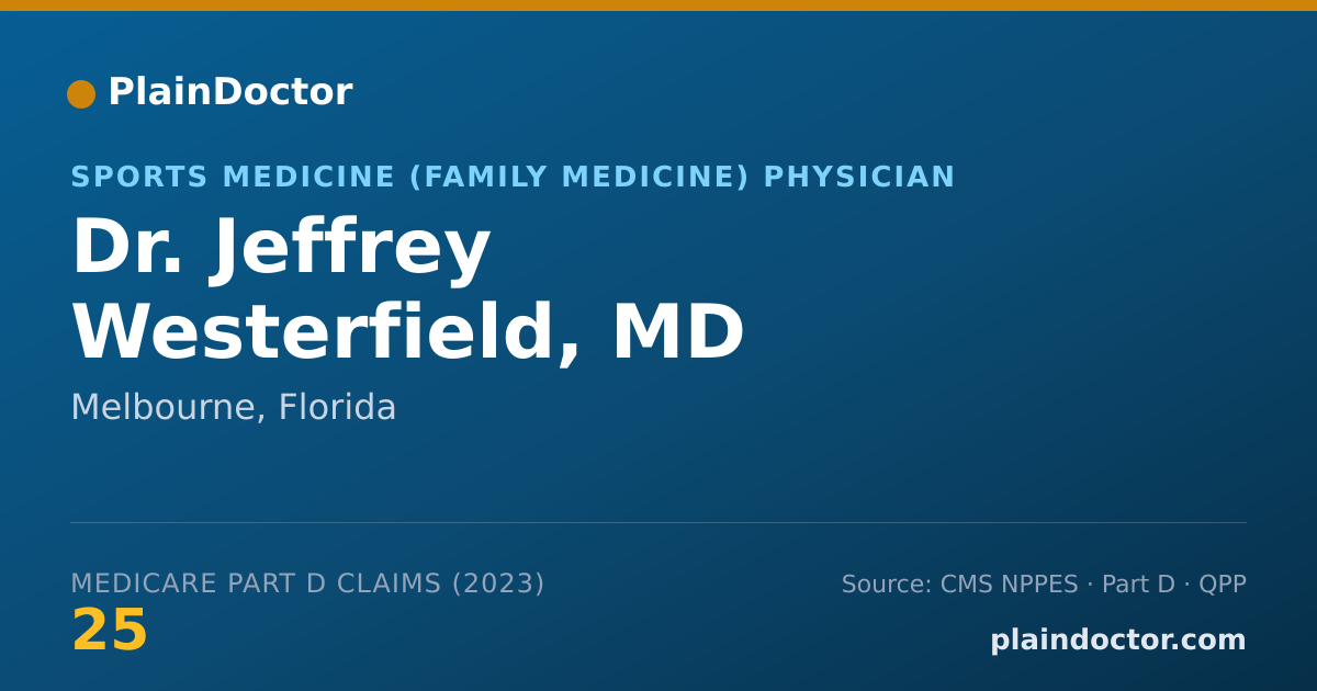 Shareable card for Jeffrey Westerfield, MD - Sports Medicine (Family Medicine) Physician, Melbourne, FL
