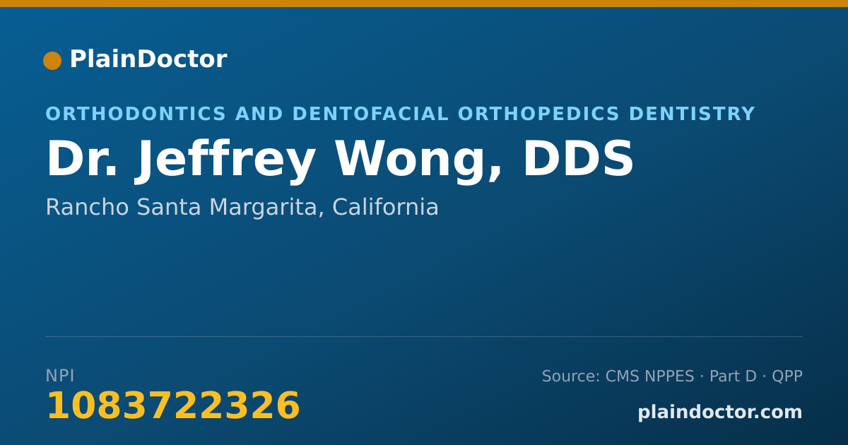 Shareable card for Jeffrey Wong, DDS - Orthodontics and Dentofacial Orthopedics Dentistry, Rancho Santa Margarita, CA