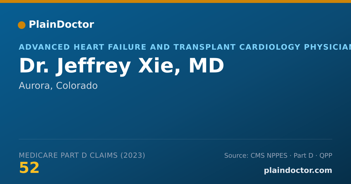 Shareable card for Jeffrey Xie, MD - Advanced Heart Failure and Transplant Cardiology Physician, Aurora, CO