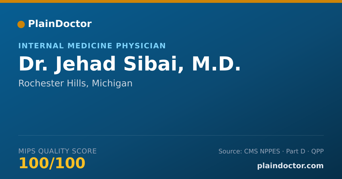 Shareable card for Jehad Sibai, M.D. - Internal Medicine Physician, Rochester Hills, MI
