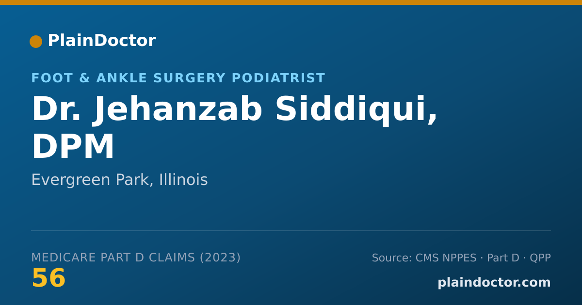 Shareable card for Jehanzab Siddiqui, DPM - Foot & Ankle Surgery Podiatrist, Evergreen Park, IL