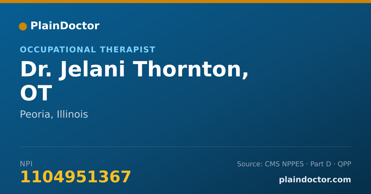 Shareable card for Jelani Thornton, OT - Occupational Therapist, Peoria, IL