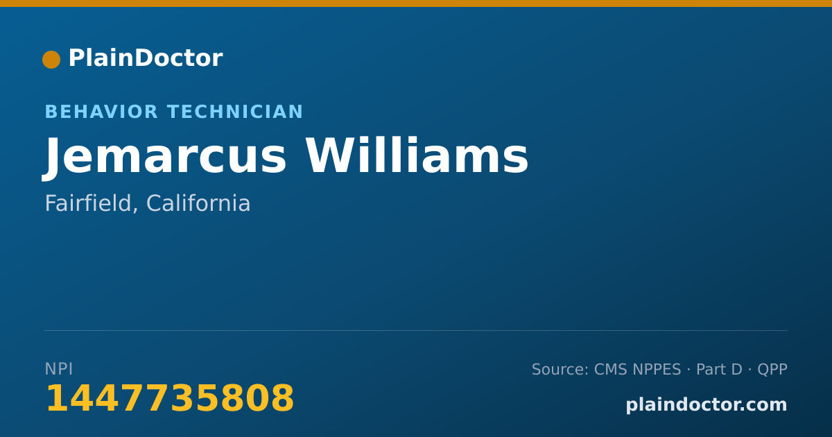 Shareable card for Jemarcus Williams - Behavior Technician, Fairfield, CA