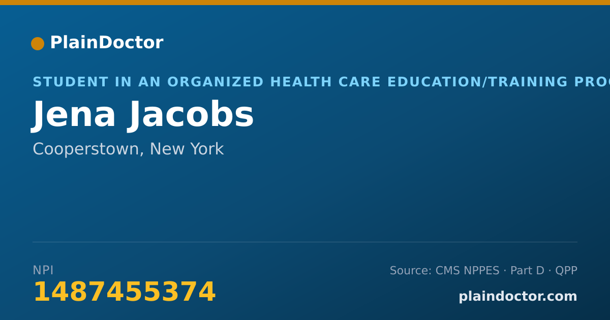 Shareable card for Jena Jacobs - Student in an Organized Health Care Education/Training Program, Cooperstown, NY