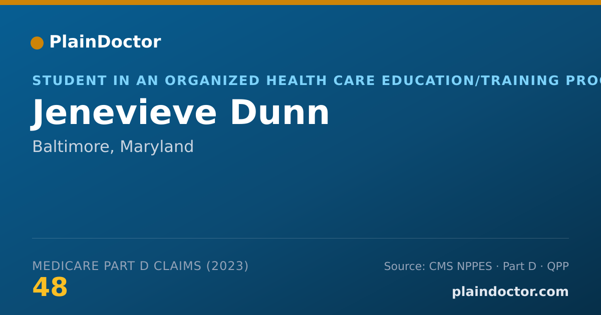 Shareable card for Jenevieve Dunn - Student in an Organized Health Care Education/Training Program, Baltimore, MD