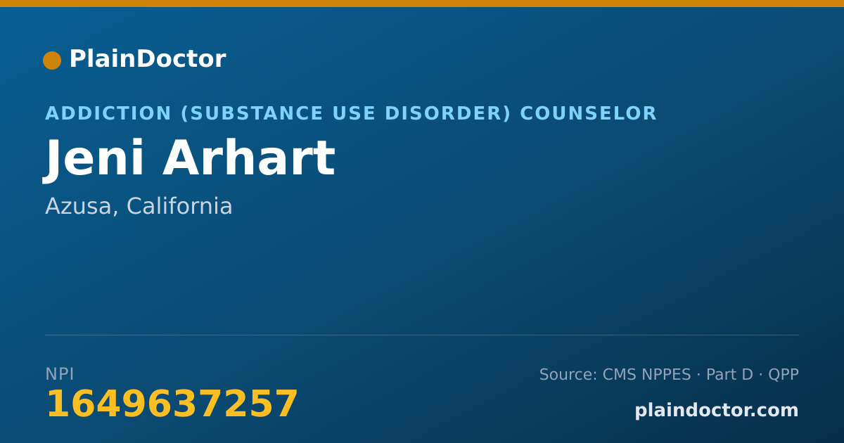 Shareable card for Jeni Arhart - Addiction (Substance Use Disorder) Counselor, Azusa, CA