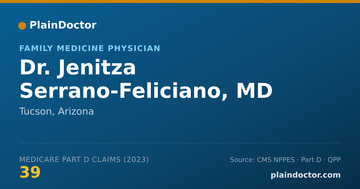 Shareable card for Jenitza Serrano-Feliciano, MD - Family Medicine Physician, Tucson, AZ