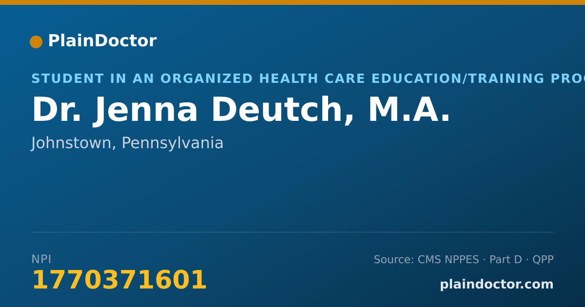 Shareable card for Jenna Deutch, M.A. - Student in an Organized Health Care Education/Training Program, Johnstown, PA