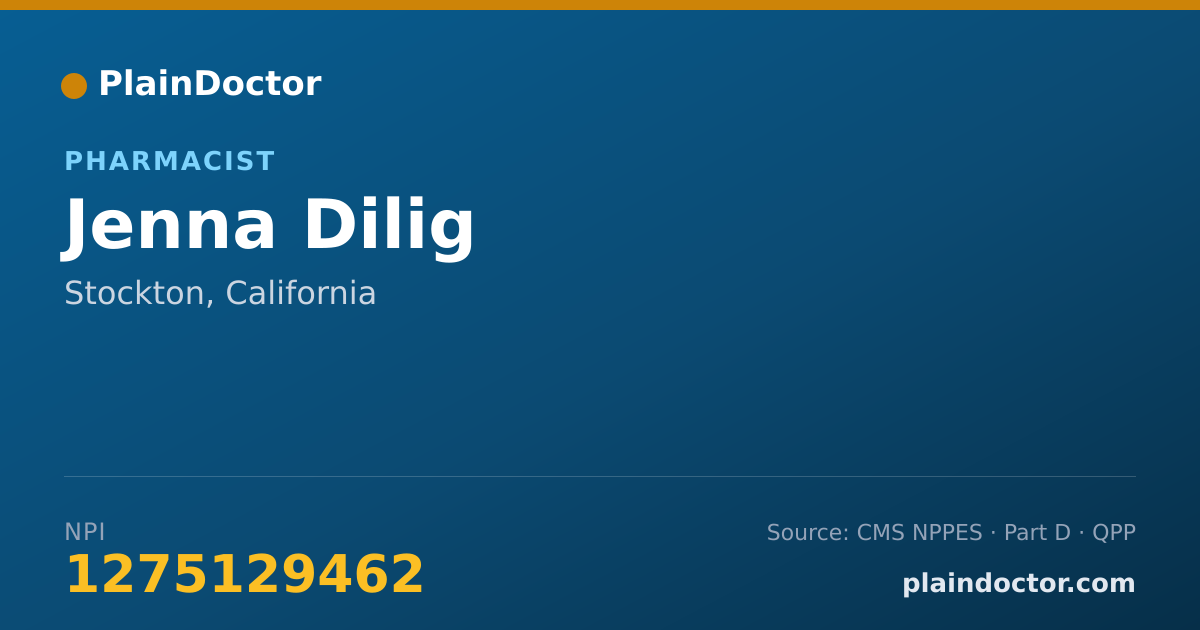 Shareable card for Jenna Dilig - Pharmacist, Stockton, CA