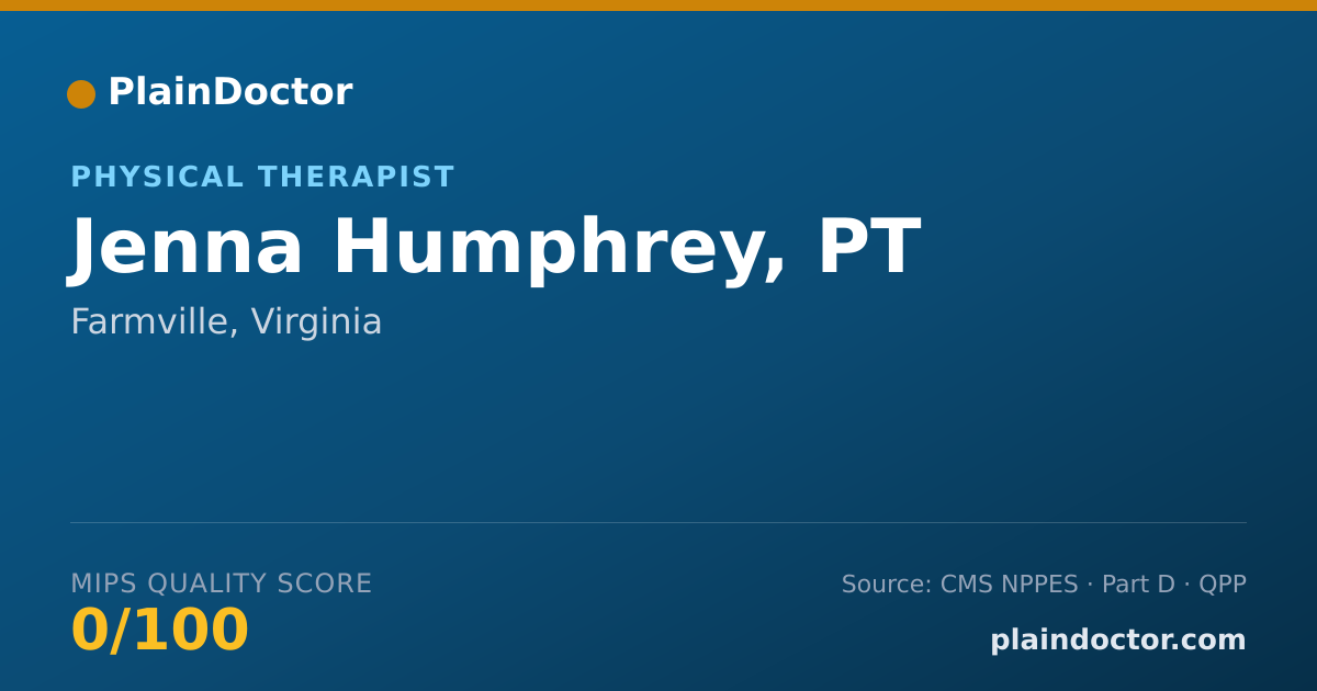 Shareable card for Jenna Humphrey, PT - Physical Therapist, Farmville, VA