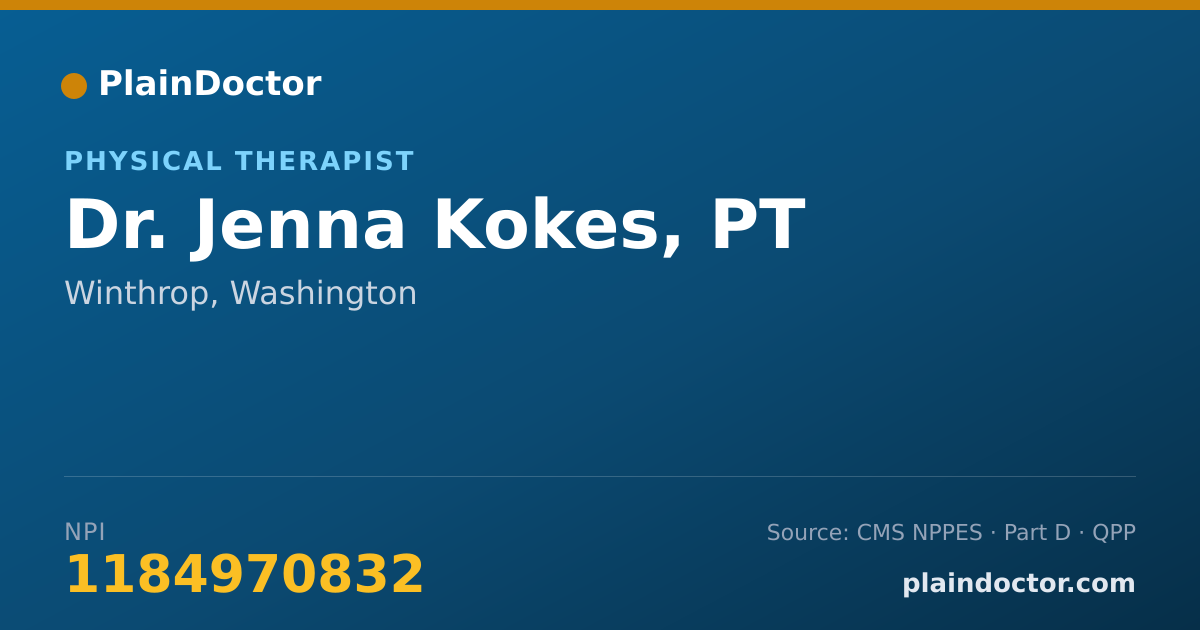 Shareable card for Jenna Kokes, PT - Physical Therapist, Winthrop, WA