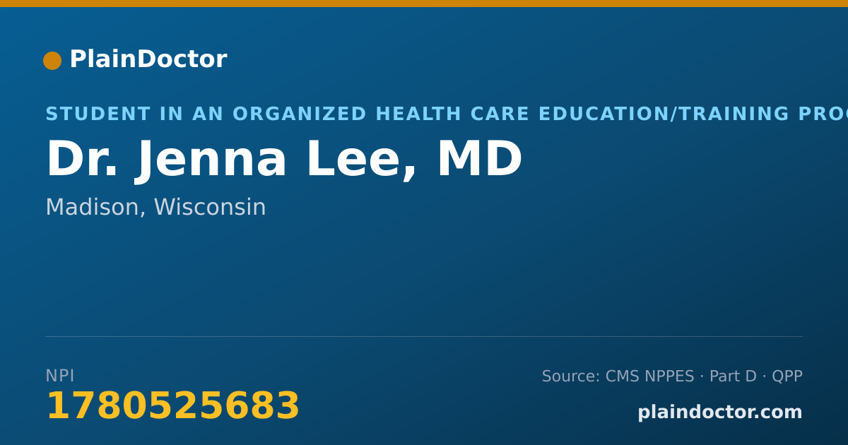 Shareable card for Jenna Lee, MD - Student in an Organized Health Care Education/Training Program, Madison, WI