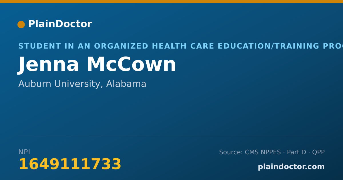 Shareable card for Jenna McCown - Student in an Organized Health Care Education/Training Program, Auburn University, AL