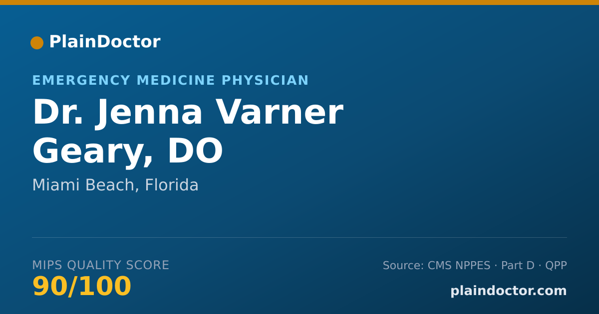 Shareable card for Jenna Varner Geary, DO - Emergency Medicine Physician, Miami Beach, FL