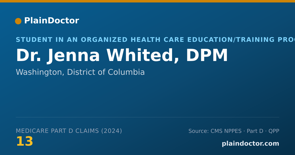 Shareable card for Jenna Whited, DPM - Student in an Organized Health Care Education/Training Program, Washington, DC