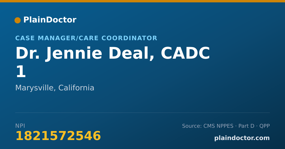 Shareable card for Jennie Deal, CADC 1 - Case Manager/Care Coordinator, Marysville, CA