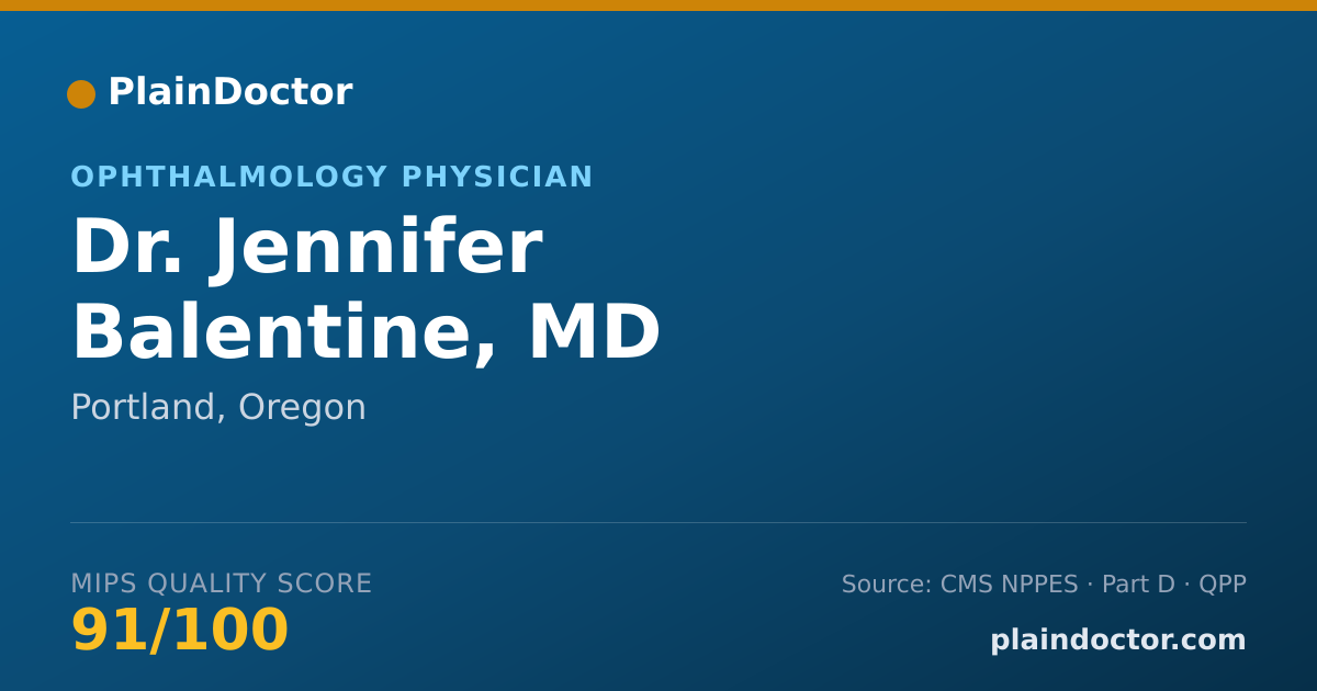 Shareable card for Jennifer Balentine, MD - Ophthalmology Physician, Portland, OR