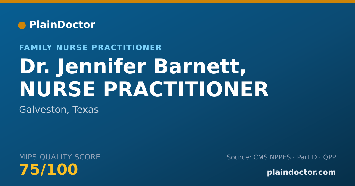 Shareable card for Jennifer Barnett, NURSE PRACTITIONER - Family Nurse Practitioner, Galveston, TX