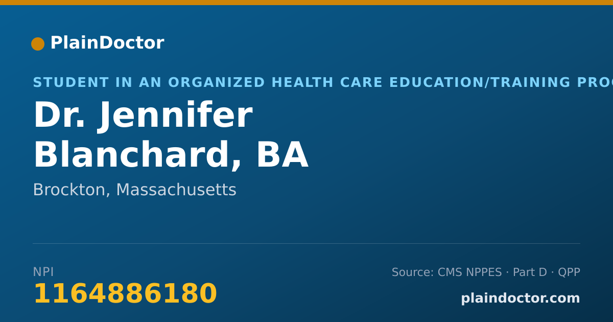 Shareable card for Jennifer Blanchard, BA - Student in an Organized Health Care Education/Training Program, Brockton, MA