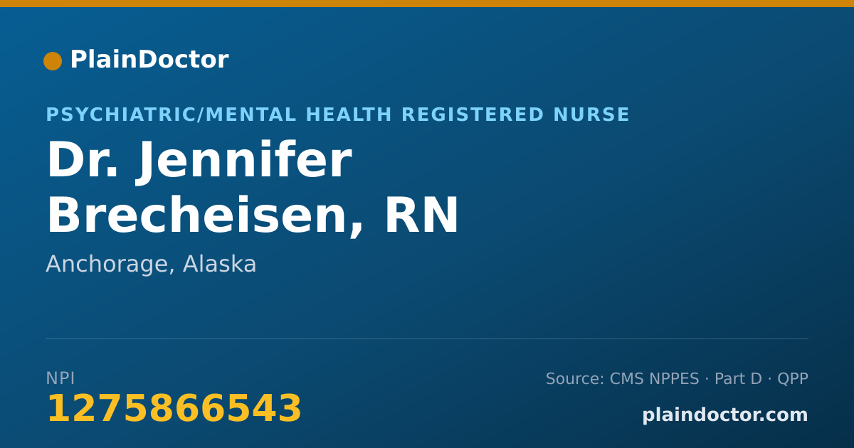 Shareable card for Jennifer Brecheisen, RN - Psychiatric/Mental Health Registered Nurse, Anchorage, AK