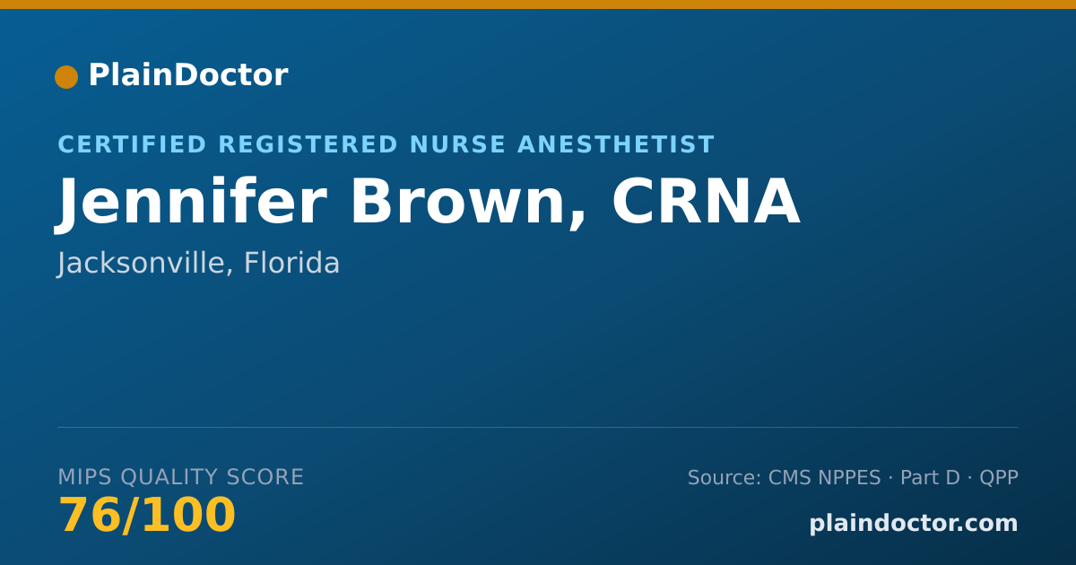 Shareable card for Jennifer Brown, CRNA - Certified Registered Nurse Anesthetist, Jacksonville, FL