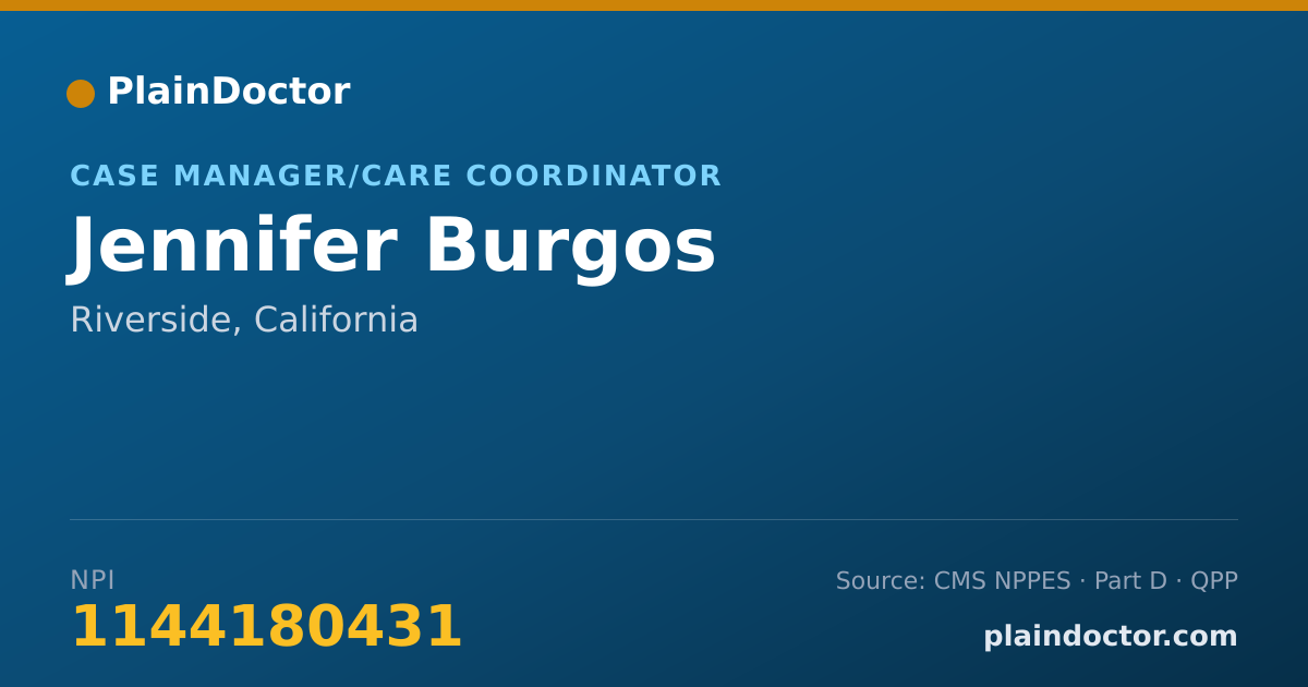 Shareable card for Jennifer Burgos - Case Manager/Care Coordinator, Riverside, CA