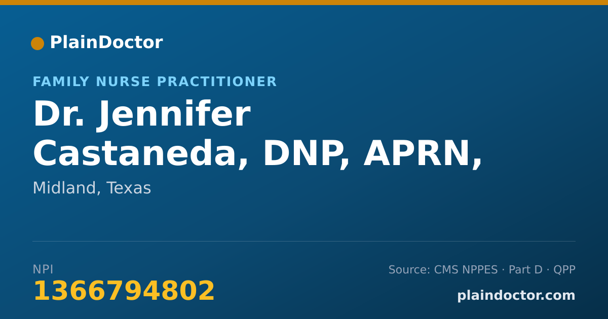 Shareable card for Jennifer Castaneda, DNP, APRN, FNP-C - Family Nurse Practitioner, Midland, TX