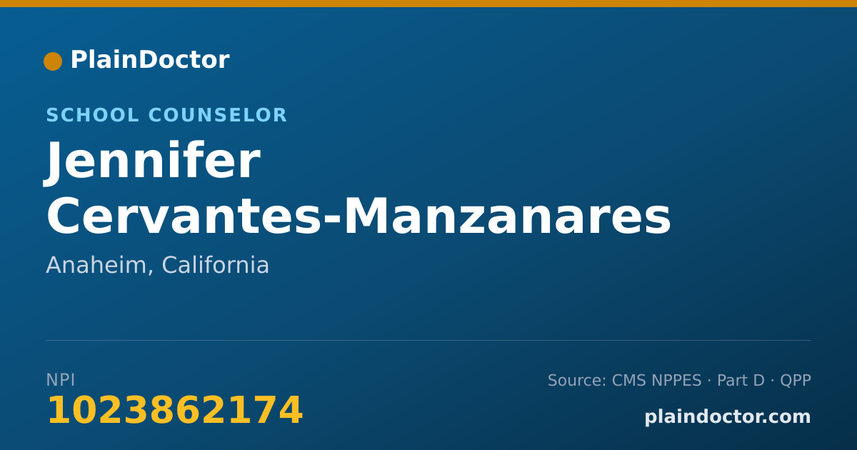 Shareable card for Jennifer Cervantes-Manzanares - School Counselor, Anaheim, CA