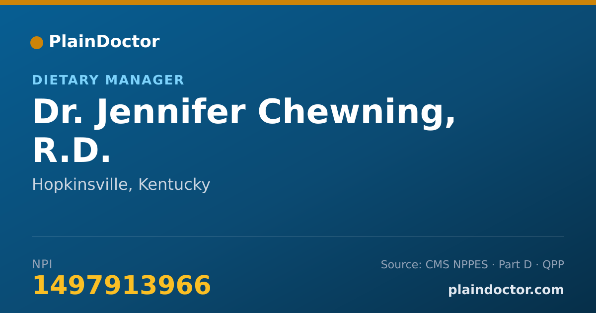 Shareable card for Jennifer Chewning, R.D. - Dietary Manager, Hopkinsville, KY
