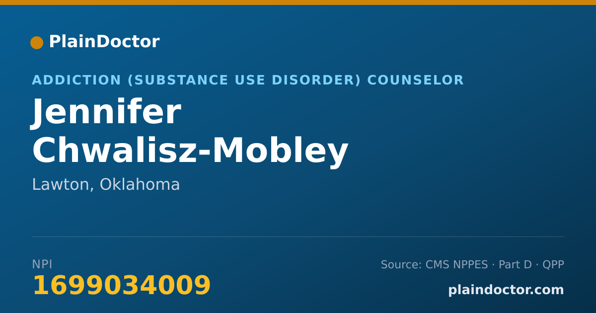 Shareable card for Jennifer Chwalisz-Mobley - Addiction (Substance Use Disorder) Counselor, Lawton, OK