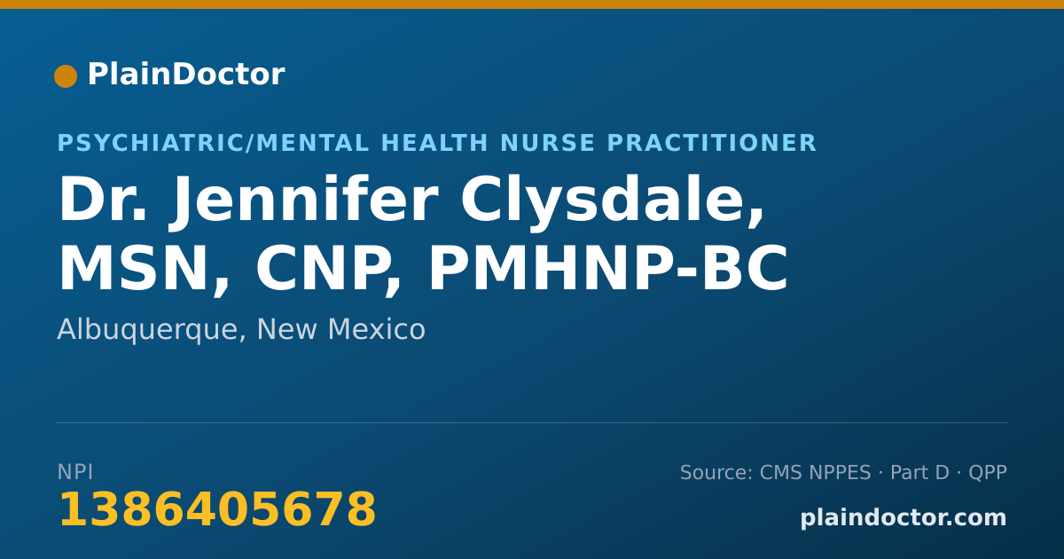 Shareable card for Jennifer Clysdale, MSN, CNP, PMHNP-BC - Psychiatric/Mental Health Nurse Practitioner, Albuquerque, NM