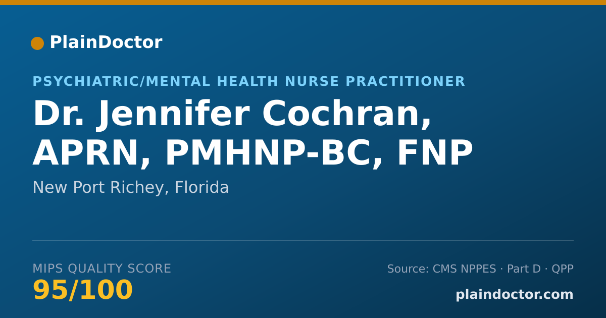 Shareable card for Jennifer Cochran, APRN, PMHNP-BC, FNP - Psychiatric/Mental Health Nurse Practitioner, New Port Richey, FL