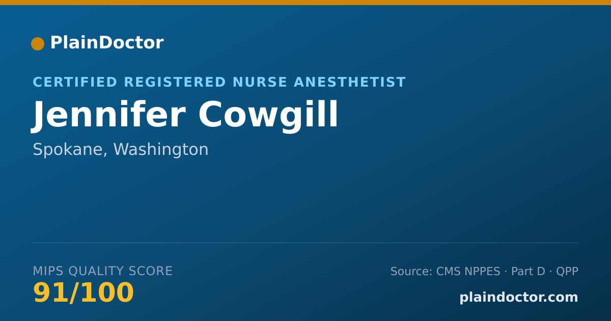 Shareable card for Jennifer Cowgill - Certified Registered Nurse Anesthetist, Spokane, WA