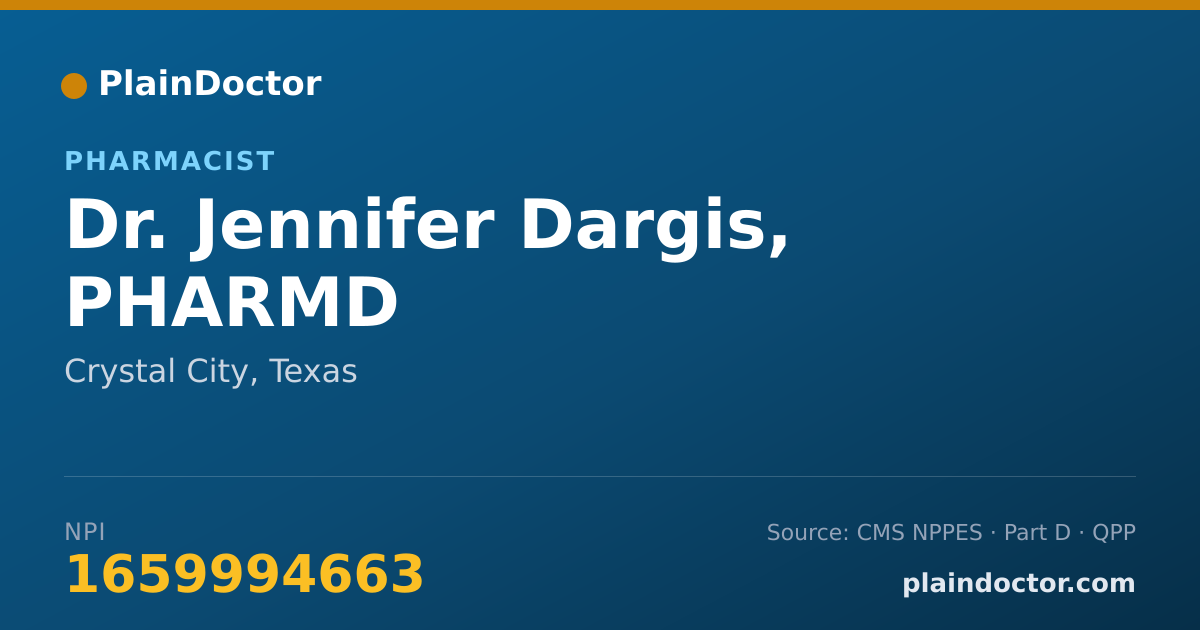 Shareable card for Jennifer Dargis, PHARMD - Pharmacist, Crystal City, TX